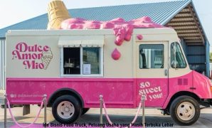 Ide Bisnis Food Truck, Peluang Usaha yang Masih Terbuka Lebar